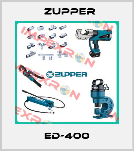 ED-400 Zupper