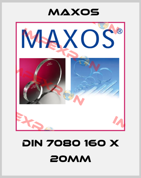 DIN 7080 160 x 20mm Maxos