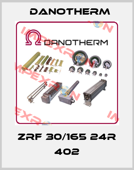 ZRF 30/165 24R 402 Danotherm