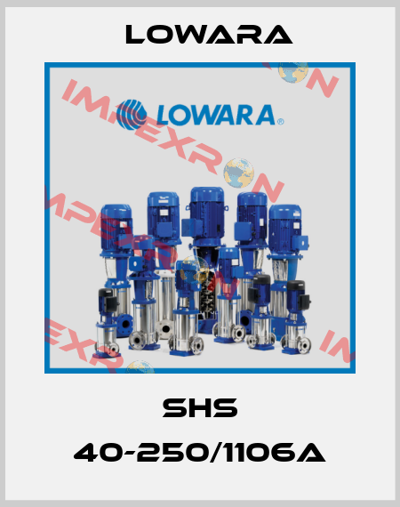 SHS 40-250/1106A Lowara