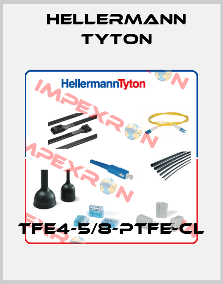 TFE4-5/8-PTFE-CL Hellermann Tyton