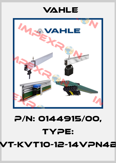P/n: 0144915/00, Type: VT-KVT10-12-14VPN4B Vahle