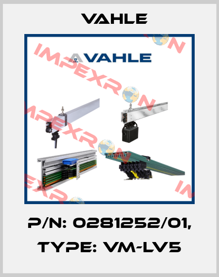 P/n: 0281252/01, Type: VM-LV5 Vahle