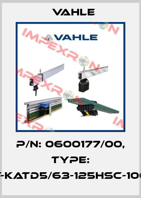 P/n: 0600177/00, Type: AT-KATD5/63-125HSC-1000 Vahle