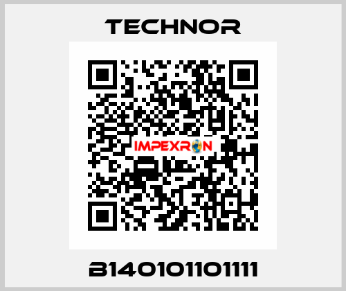 B140101101111 TECHNOR