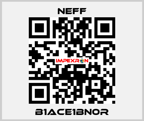 B1ACE1BN0R Neff