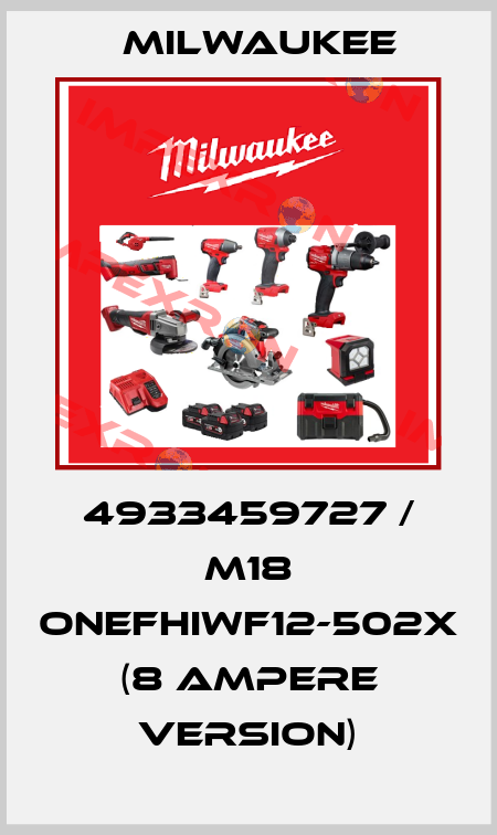 4933459727 / M18 ONEFHIWF12-502X (8 ampere version) Milwaukee