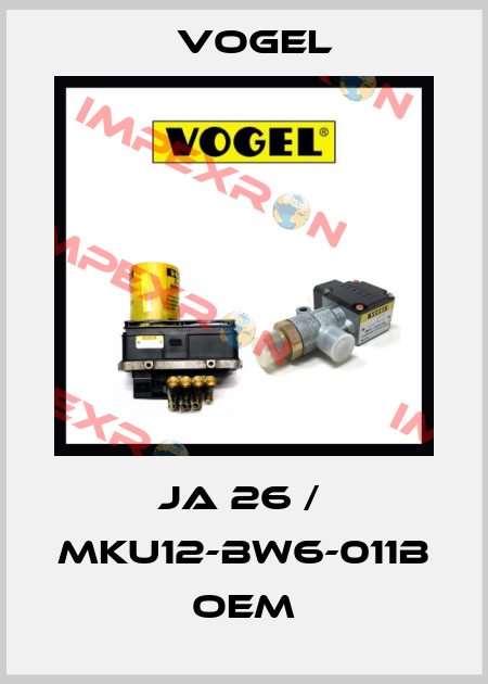 JA 26 /  MKU12-BW6-011B OEM Vogel