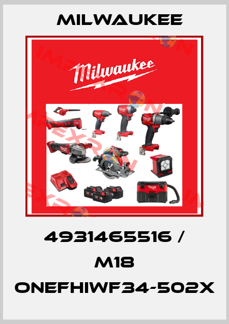 4931465516 / M18 ONEFHIWF34-502X Milwaukee