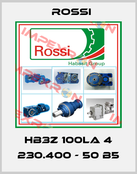 HB3Z 100LA 4 230.400 - 50 B5 Rossi