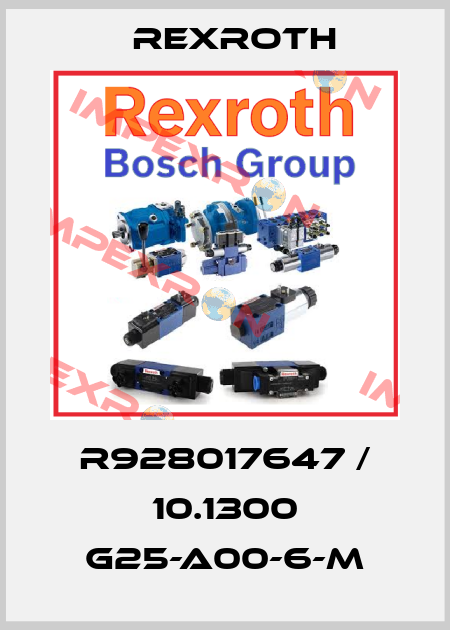 R928017647 / 10.1300 G25-A00-6-M Rexroth