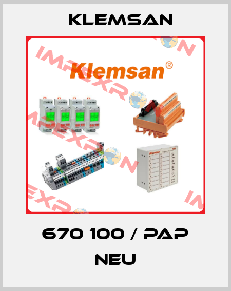 670 100 / PAP neu Klemsan