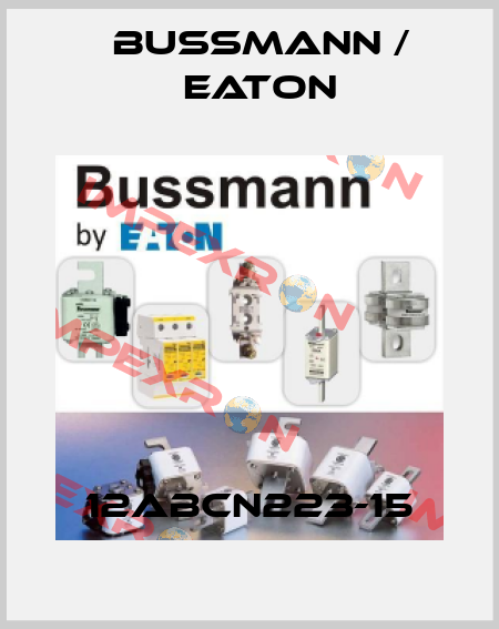12ABCN223-15 BUSSMANN / EATON