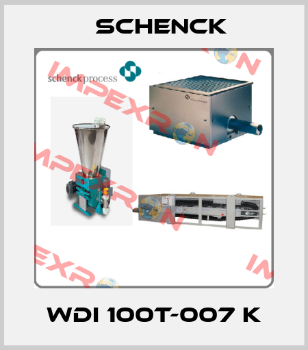 WDI 100T-007 K Schenck