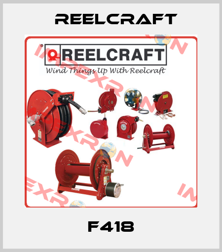 F418 Reelcraft