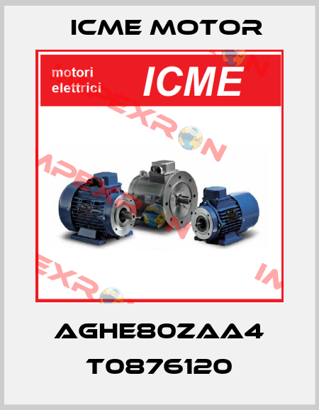 AGHE80ZAA4 T0876120 Icme Motor