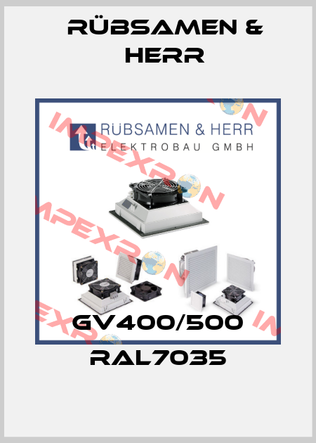 GV400/500 RAL7035 Rübsamen & Herr