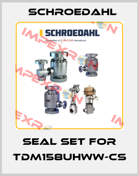 seal set for TDM158UHWW-CS Schroedahl