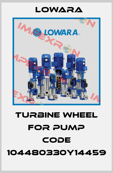 turbine wheel for pump Code 104480330Y14459 Lowara