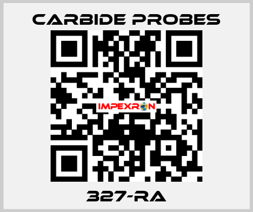 327-RA Carbide Probes