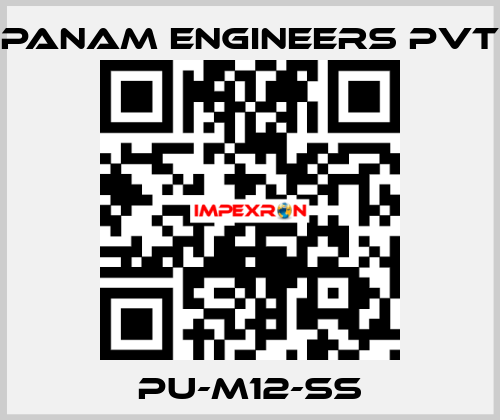 PU-M12-SS Panam Engineers Pvt