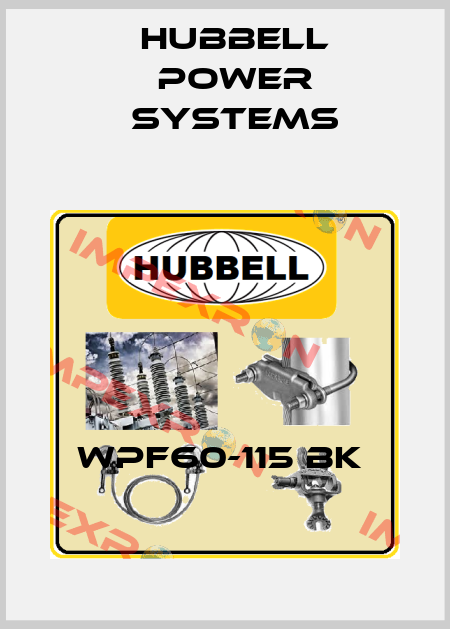 WPF60-115 BK  Hubbell Power Systems