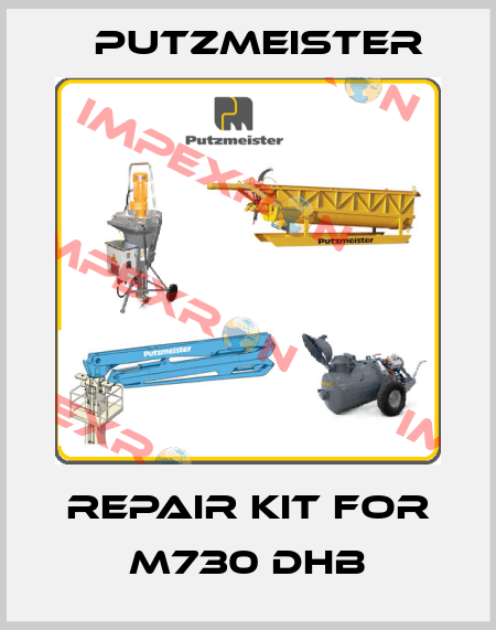 repair kit for M730 DHB Putzmeister