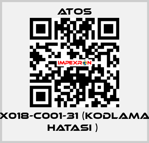 X018-C001-31 (KODLAMA HATASI )  Atos