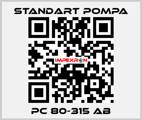 PC 80-315 AB STANDART POMPA