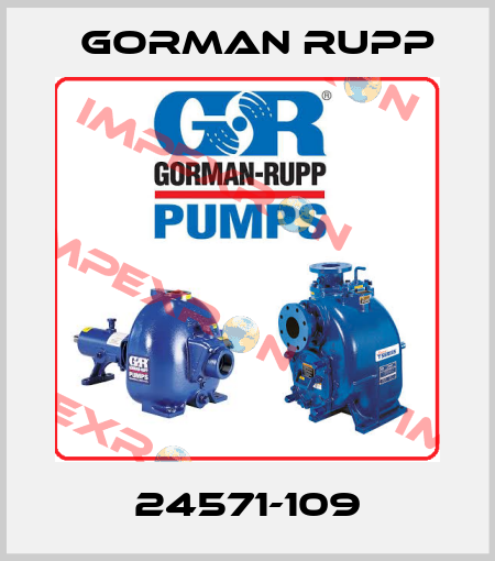24571-109 Gorman Rupp