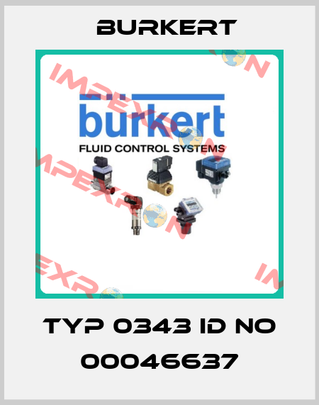 Typ 0343 ID NO 00046637 Burkert