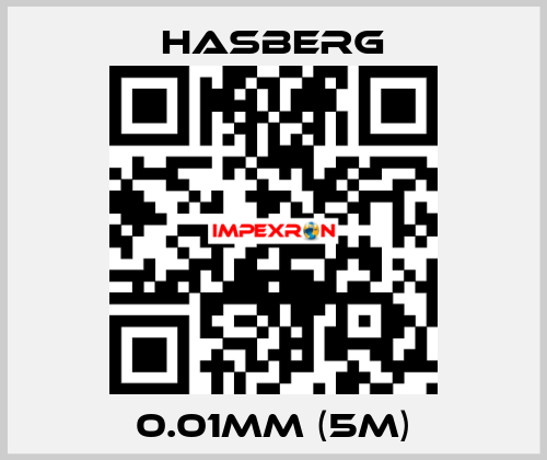 0.01mm (5m) Hasberg