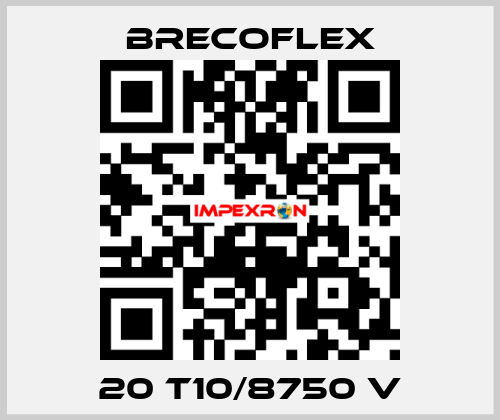 20 T10/8750 V Brecoflex