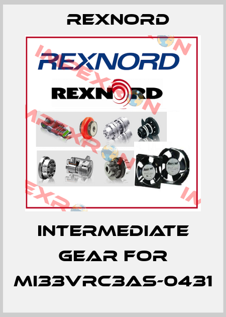 Intermediate gear for MI33VRC3AS-0431 Rexnord
