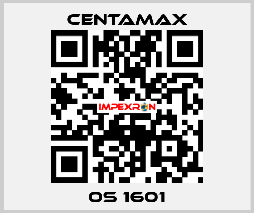 0S 1601 CENTAMAX