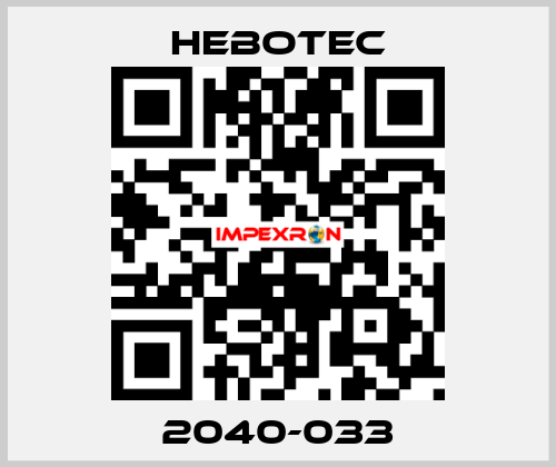 2040-033 HEBOTEC