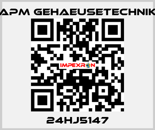 24HJ5147 APM GEHAEUSETECHNIK