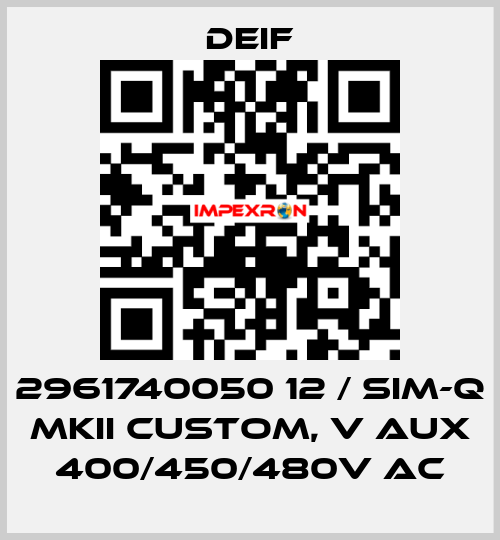 2961740050 12 / SIM-Q MKII CUSTOM, V aux 400/450/480V AC Deif