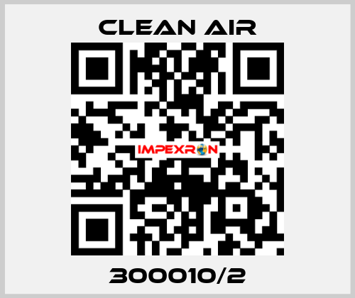 300010/2 CLEAN AIR