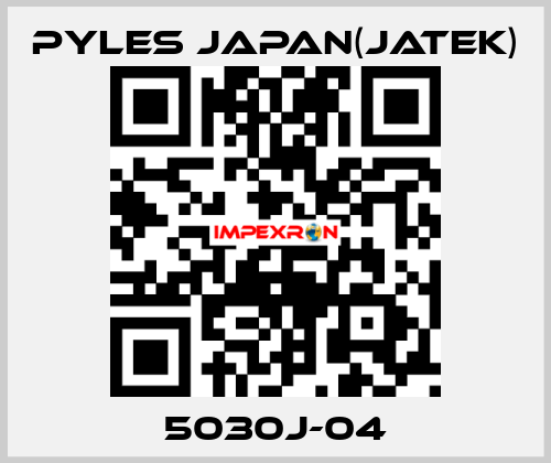 5030J-04 Pyles Japan(Jatek)