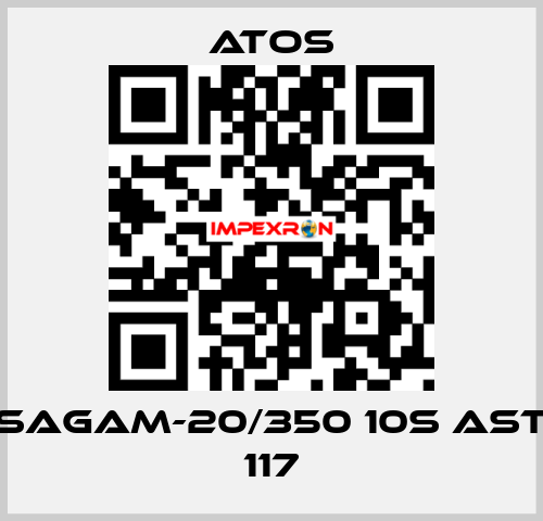 SAGAM-20/350 10S AST 117 Atos