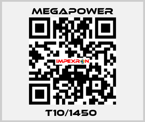 T10/1450  Megapower