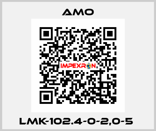LMK-102.4-0-2,0-5  Amo
