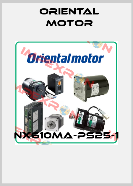 NX610MA-PS25-1  Oriental Motor