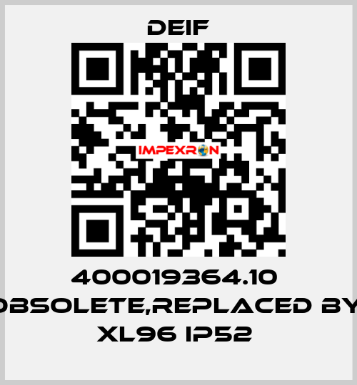 400019364.10  obsolete,replaced by  XL96 IP52  Deif