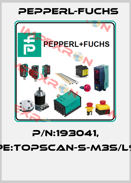 P/N:193041, Type:TopScan-S-M3S/L900  Pepperl-Fuchs