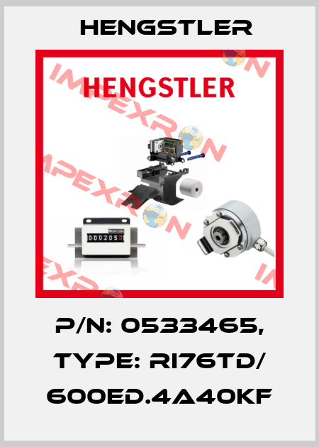 p/n: 0533465, Type: RI76TD/ 600ED.4A40KF Hengstler