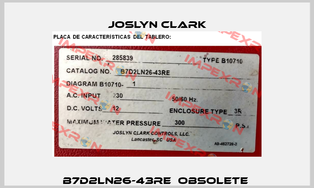 B7D2LN26-43RE  obsolete  Joslyn Clark