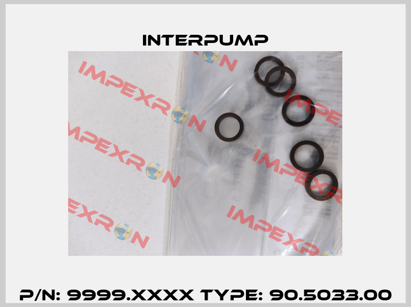 P/N: 9999.XXXX Type: 90.5033.00 Interpump