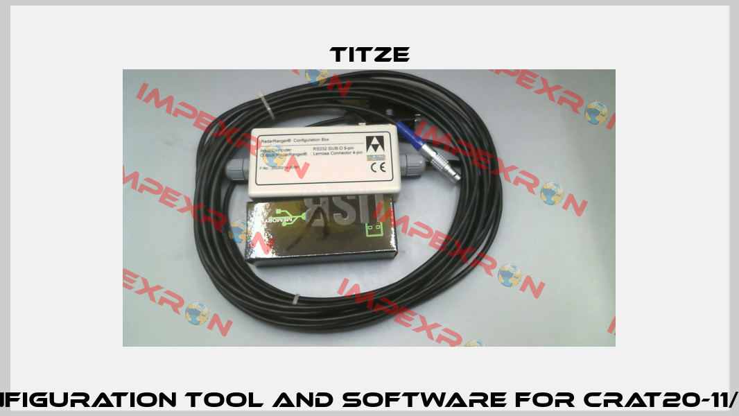Configuration tool and software for CRAT20-11/11ST Titze